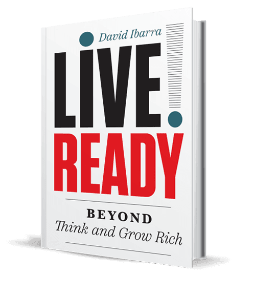 Lĭve Ready® – Beyond Think and Grow Rich
